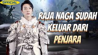 Raja Naga, setelah menang, terpisah dari istri. Ini bawa dia ke perjuangan baru