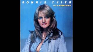 Bonnie Tyler - 1978 - It's A Heartache - Album Version