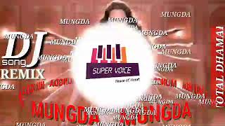 Mungda DJ Remix Song 2020 | Total Dhamal Movie Song 2019 | Shonaksi Sinha | Superstar Voice |