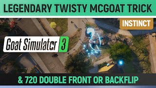 Goat Simulator 3 - Instinct - Do a The Legendary Twisty McGoat Trick \u0026 720 Double Front or Backflip