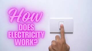 ⚡How does electricity work? 💡 | Science Explainer for Kids! 😃📚