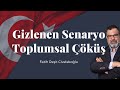 Toplumsal Şizofreni (Toplumsal Çürüme)