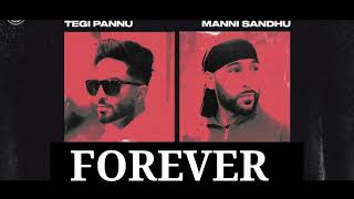 Forever - Tegi Pannu Feat. Prem Lata | Album - Broken Silence | Latest Punjabi Song 2024