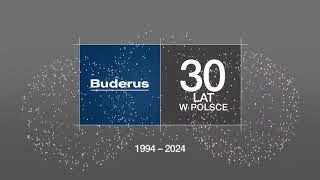 Celebrujemy Jubileusz 30-lecia Buderus w Polsce!