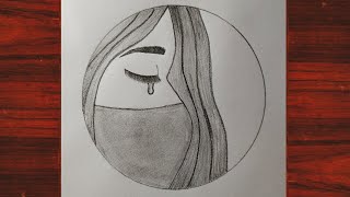 Crying girl drawing || circle drawing for beginners || How to draw a sad girl with mask