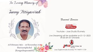 Funeral Ceremony Live -  സണ്ണി ഇട്ടിയവിരാ (59) മണ്ണംപ്ലാക്കൽ ,(കങ്ങഴപറമ്പിൽ), ചിറക്കടവ്