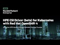 How to deploy HPE CSI Driver (beta) for Kubernetes on Red Hat OpenShift 4