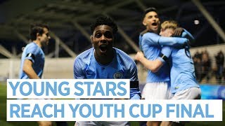 THROUGH TO THE FINAL | City 4-2 WBA | FA Youth Cup