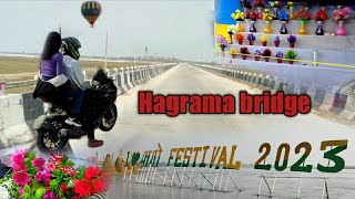 Hagrama bridge// I❤मागो Festival2023//chirang(assam)- 2023