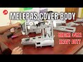 Melepas Cover Body Penutup Mesin Jahit Portable Singer 4432 Heavy Duty