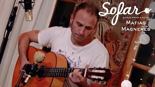 Matias Magneres - Mala | Sofar Mar del Plata