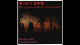 Fuchs: Fantasiestücke (Op. 78) - Nancy Green \u0026 Caroline Palmer