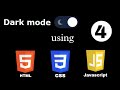 How to make Dark/Light theme toggle button using HTML, CSS & JavaScript || Part -4 | Web Development
