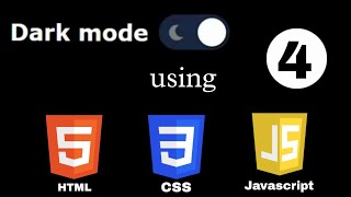 How to make Dark/Light theme toggle button using HTML, CSS & JavaScript || Part -4 | Web Development