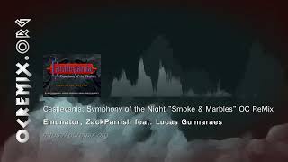 Castlevania: Symphony of the Night OC ReMix by Emunator \u0026 ZackParrish...: \