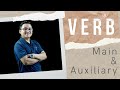 English Grammar: Verb - Main & Auxiliary