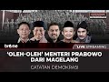 [LIVE] Oleh-Oleh Menteri Prabowo Dari Magelang | Catatan Demokrasi tvOne