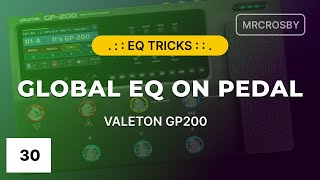 Where to Find Global EQ on the Board ⚡ @Valeton GP200