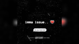 YBL J2 - imma issue.. (feat. zaaydoe)