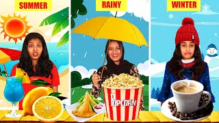 SUMMER Vs RAINY Vs WINTER FOOD CHALLENGE 🤩 PART 2 | PULLOTHI