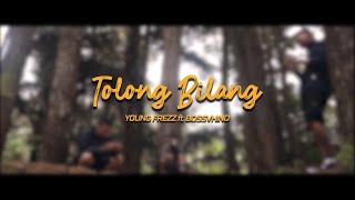 YOUNG FREZZ - Tolong Bilang ft. BOSSVHINO [ Lyric Video ]