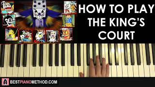 HOW TO PLAY - Cuphead - The King's Court (Piano Tutorial Lesson)