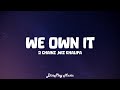 2 Chainz Ft Wiz Khalifa - We Own It (lyrics)