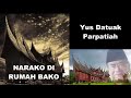 narako di rumah bako ツ► balerong group yus datuak parpatiah