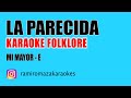 La Parecida - Karaoke Folklore - Guitarra, bajo y bombo