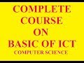 What is Information and Communication Technology? | What is ICT? | Complete Tutorial on Computer ICT