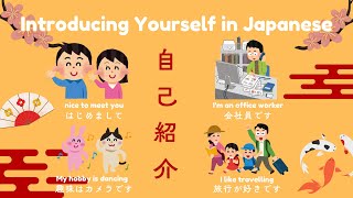 [LEARN JAPANESE] Introduce yourself in Japanese! Easy Japanese for Beginners