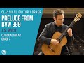 Prelude BWV 999 by J.S. Bach - Grade 7 Repertoire for Classical Guitar