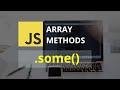 Some Array Method  | JavaScript Tutorial