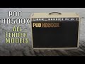 Pod HD500X All Fender Amp Models