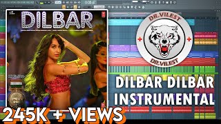 DILBAR (Instrumental) | Satyameva Jayate | Tanishk Bagchi | Neha Kakkar, Dhvani, Ikka | Dr.Vilest