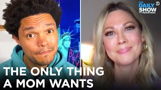 What Do Moms Really Want for Mother’s Day This Year? | The Daily Show