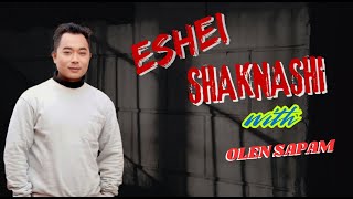 ESHEI SHAKNASHI || 27th FEBRUARY 2025 || DIAMOND TV \u0026 WAHONG RADIO