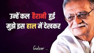 उन्हें हैरानी हुई मुझे इस हाल में देखकर | Gulzar Hindi Shayari | Motivational Hindi Shayari |