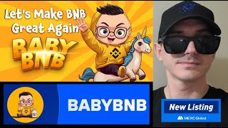 $BabyBNB - BabyBNB TOKEN CRYPTO COIN HOW TO BUY BABY BNB MEXC GLOBAL CEX PANCAKESWAP DEX MEMECOIN