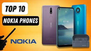 10 Best Nokia Phones 2021
