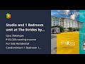 Studio and 1 Bedroom unit at The Strides by Aboitizland