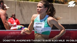 Josette Andrews Planning For Sub-4:20 Mile Attempt, Runs 4:00 For Third Place In LA Grand Prix 1500m