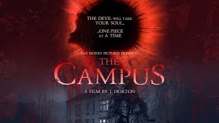 Exclusive: The Campus Trailer