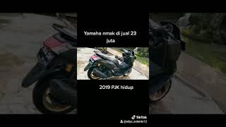 Yamaha nmax 2019 di jual 23 juta nego wa 087725133580