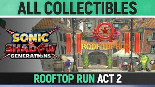 Sonic X Shadow Generations - Rooftop Run - Act 2 - All Collectibles (Red Rings \u0026 Chao)