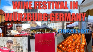 34 WEINDORF 25. Mai - 6. Juni 2022 WÜRZBURG DEUTSCHLAND *CITY TOUR IN WÜRZBURG GERMANY*