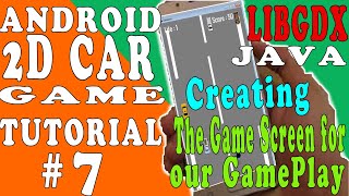 Java and libgdx tutorial android 2D car game #7