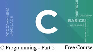 C Programming - Functions, Operators, Prototypes, Loops