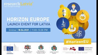 Opening speech by Anita Muižniece/Horizon Europe Launch Event for Latvia 18.06.2021.