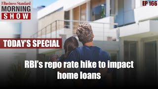 RBI repo rate hike: What will be the impact on your home loan?